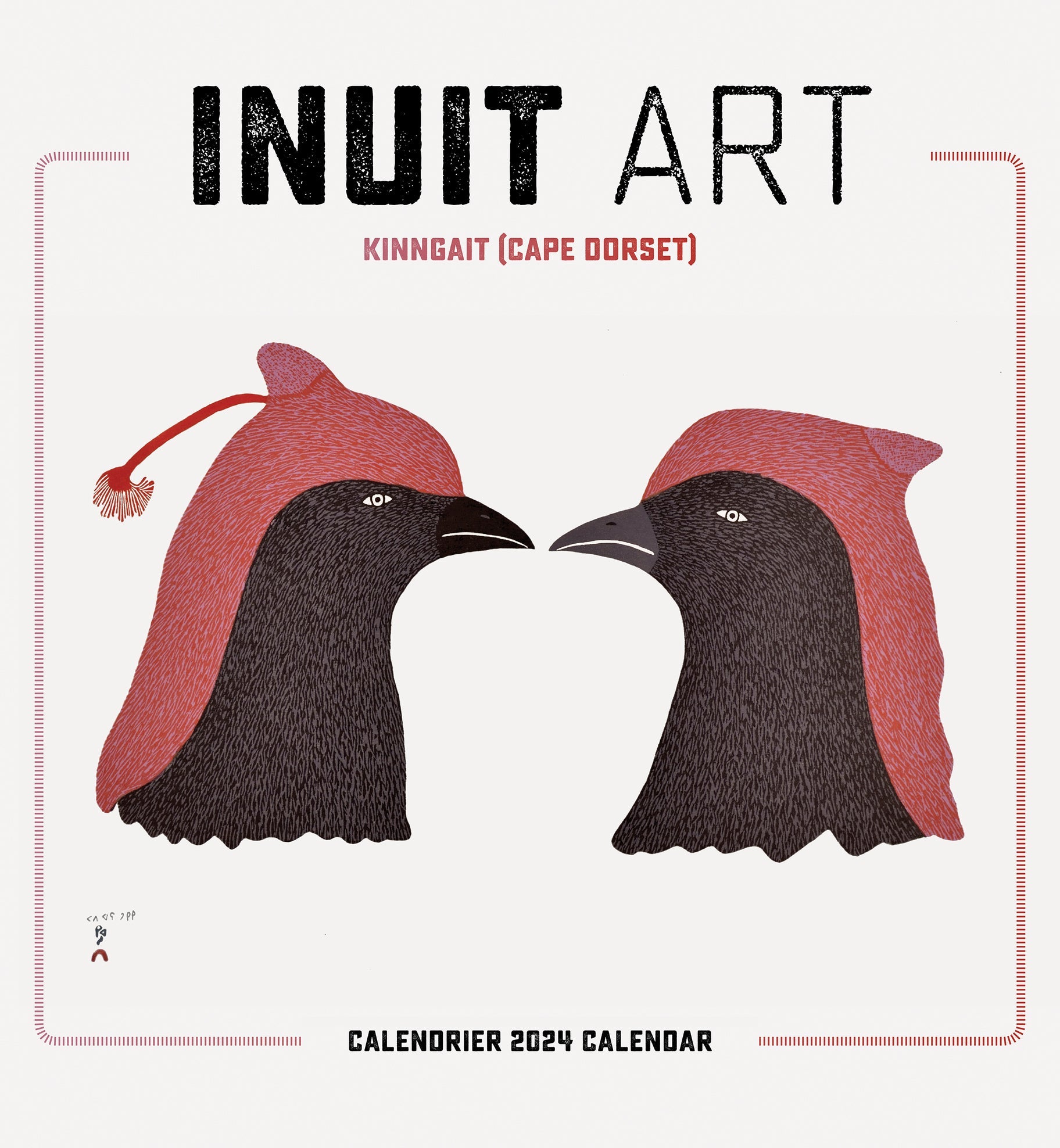 Inuit Art Kinngait (Cape Dorset) 2024 Wall Calendar — Bird in Hand