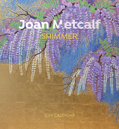 Joan Metcalf Shimmer 2024 Wall Calendar    