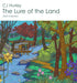 CJ Hurley The Lure of The Land 2025 Wall Calendar    