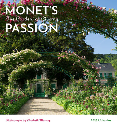 Monet's Passion - The Gardens at Giverny 2025 Wall Calendar    