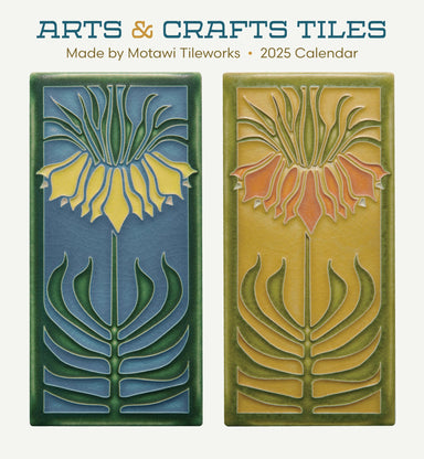 Arts & Crafts Tiles 2025 Wall Calendar    