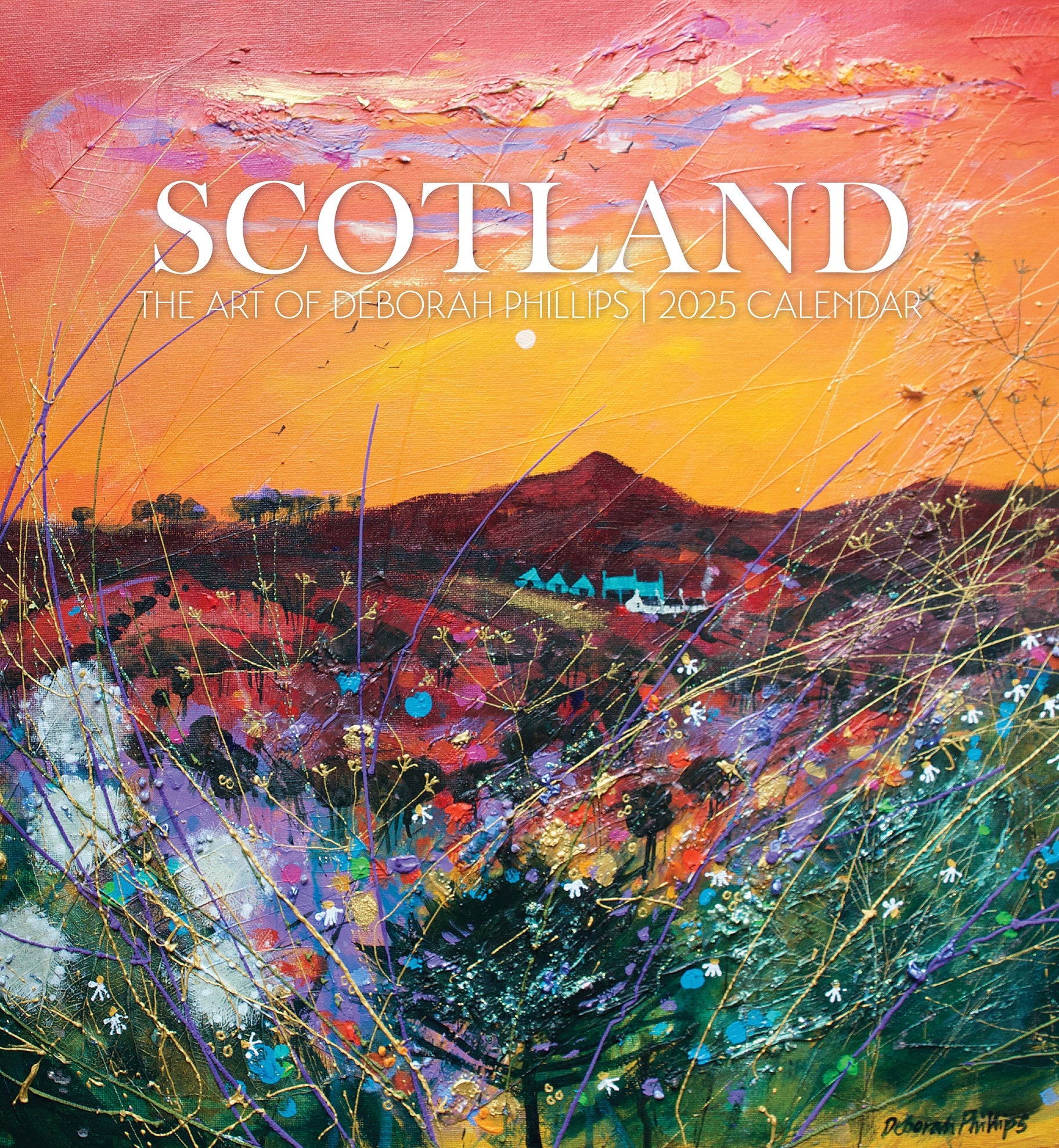 Scotland The Art of Deborah Phillips 2025 Wall Calendar    