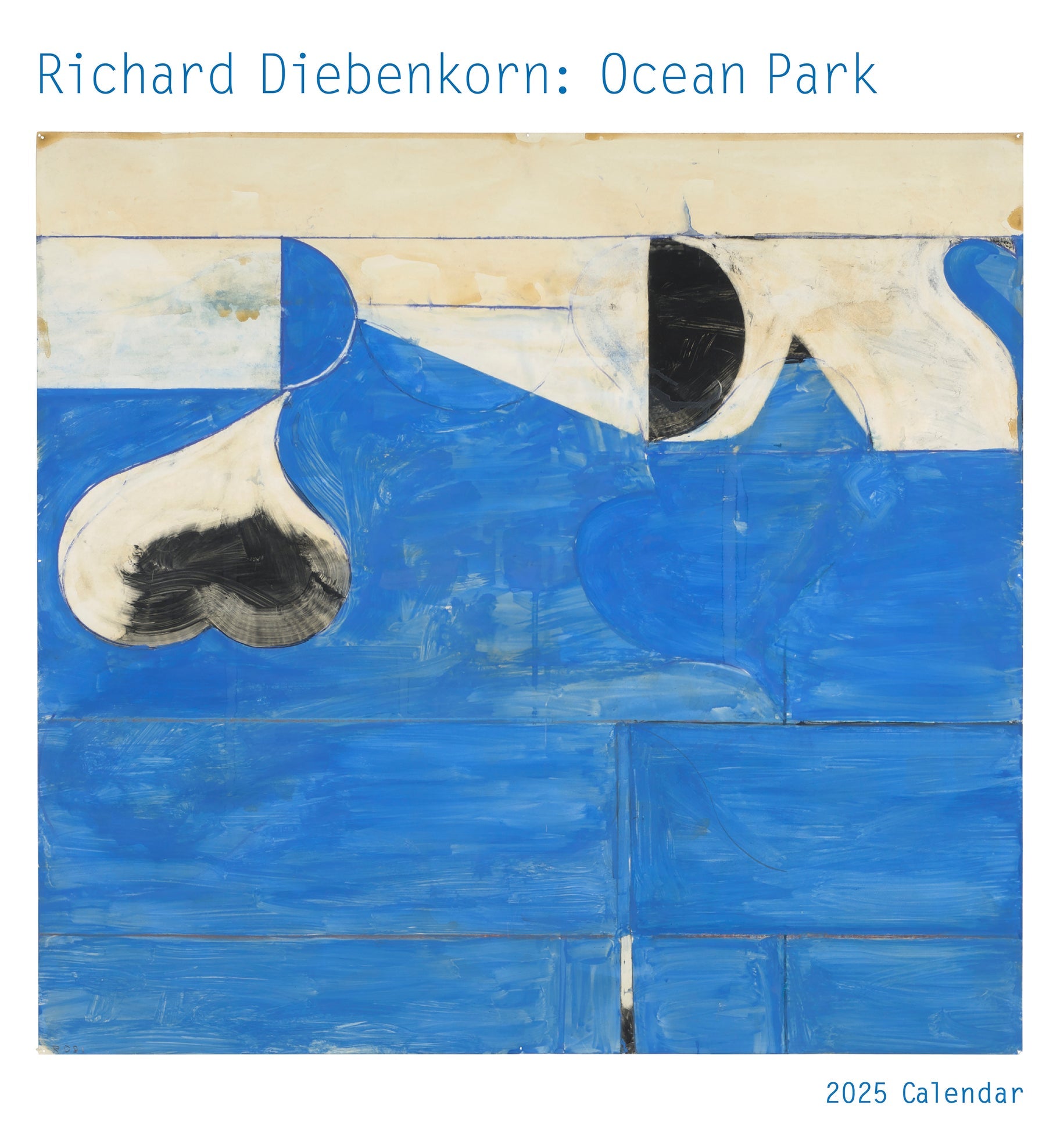 Richard Diebenkorn: Ocean Park 2025 Wall Calendar    