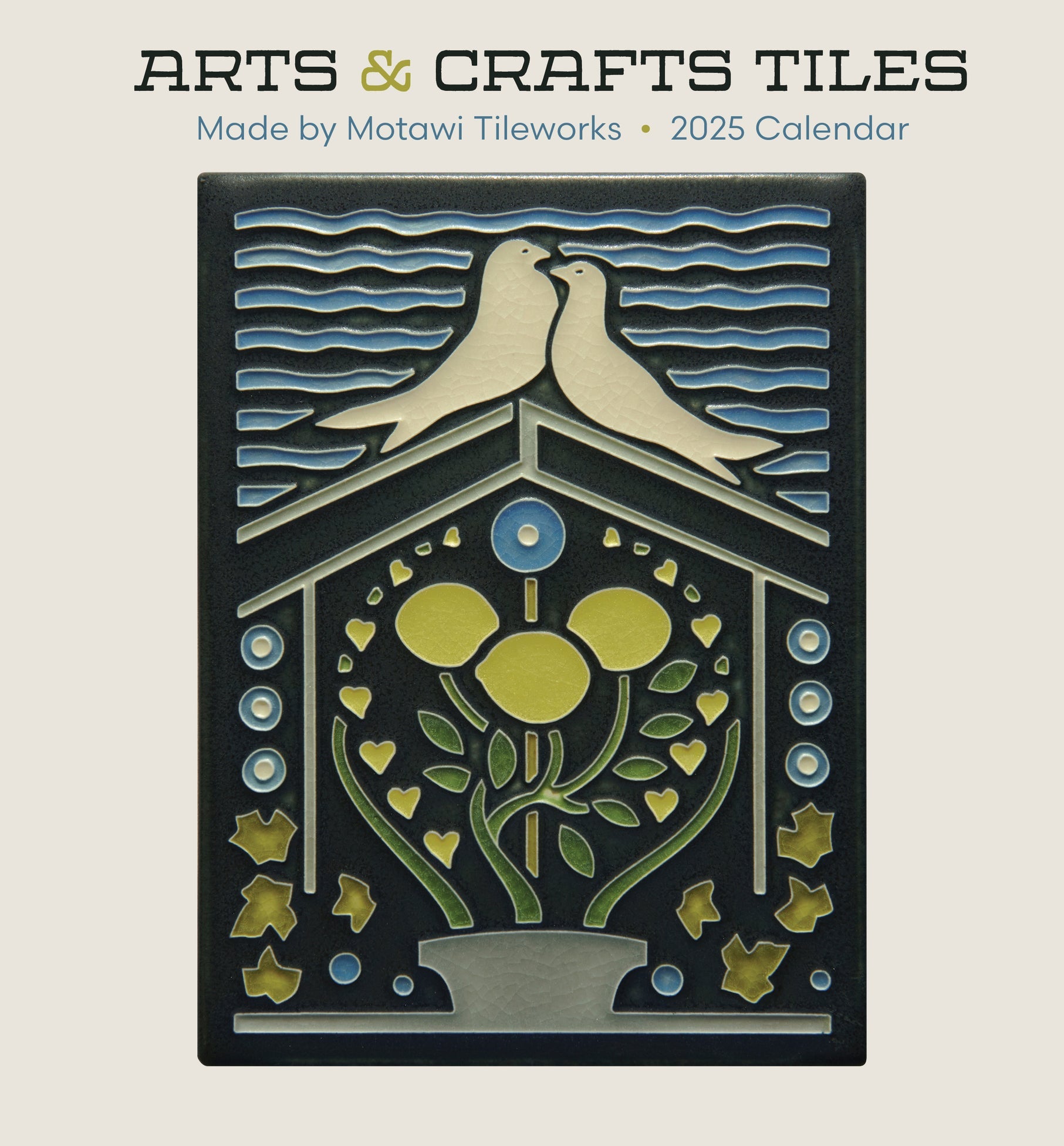 Arts & Crafts Tiles - Made by Motawi Tileworks 2025 Mini Wall Calendar    