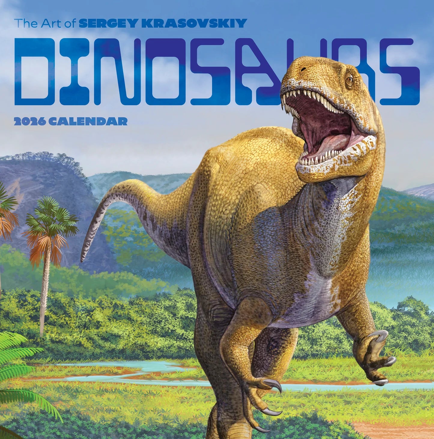 Dinosaurs: The Art of Sergey Krasovskiy 2026 Wall Calendar