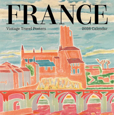 France: Vintage Travel Posters 2026 Wall Calendar
