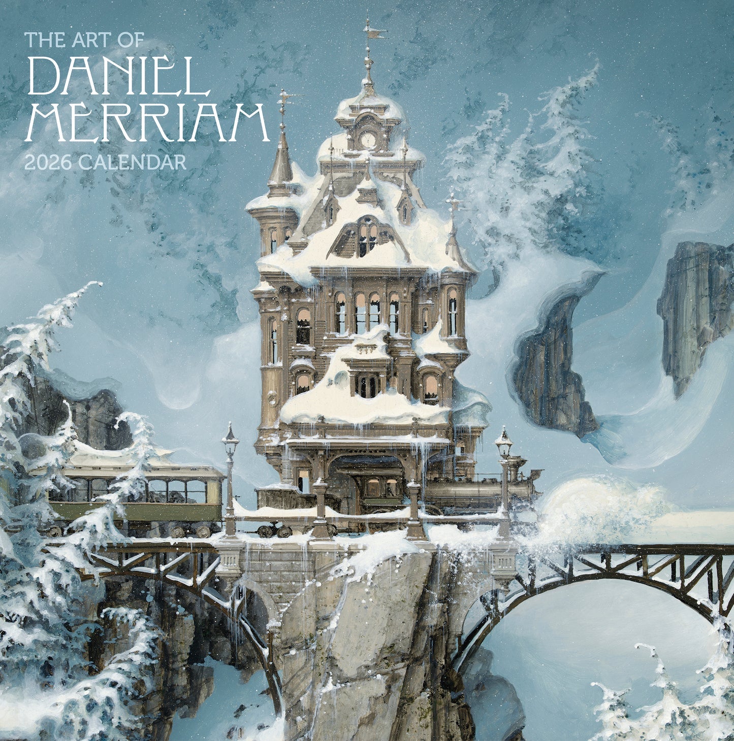 The Art of Daniel Merriam 2026 Wall Calendar