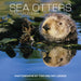 Sea Otters: Photographs by Tom and Pat Leeson