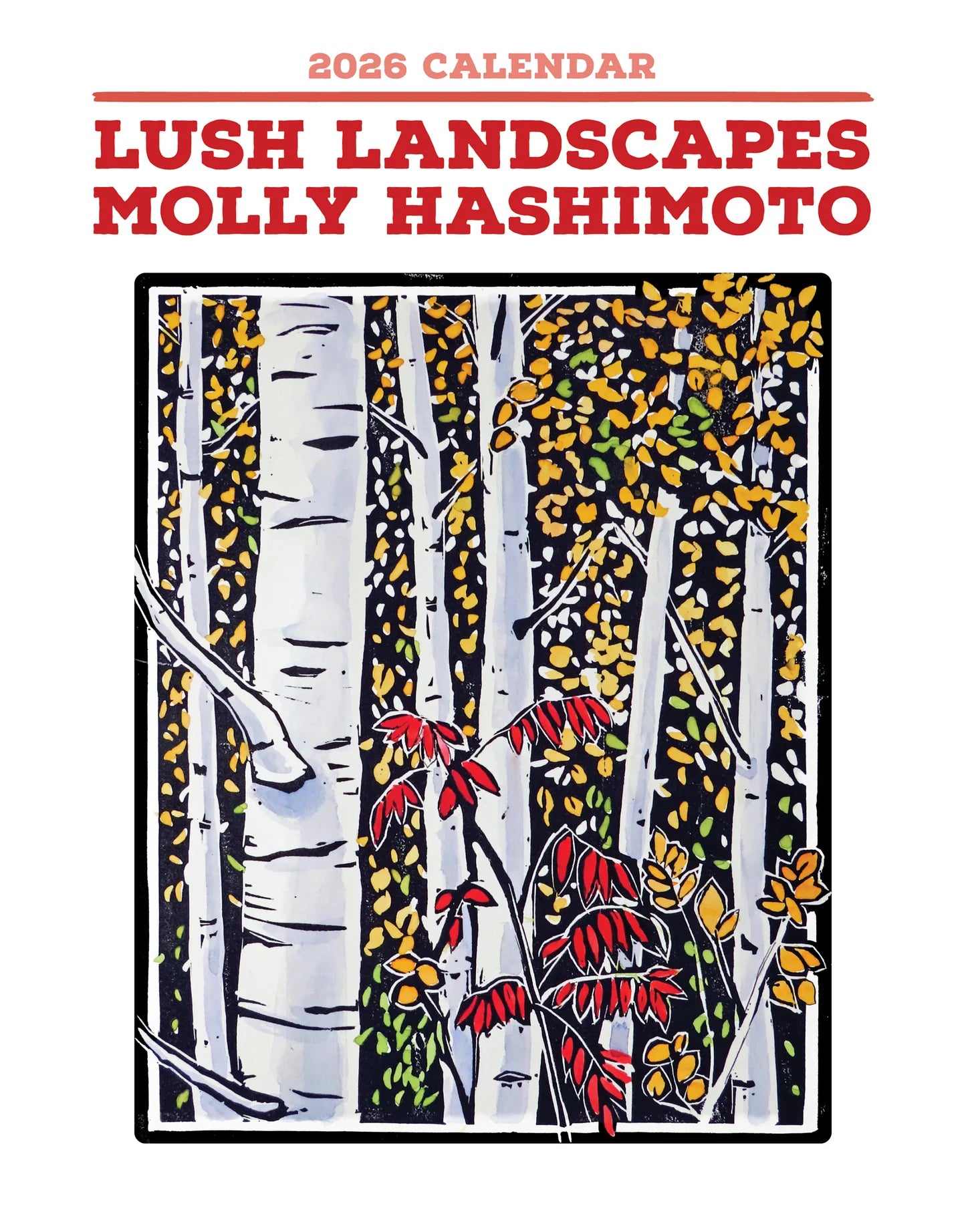 Molly Hashimoto Lush Landscapes 2026 Mini Wall Calendar