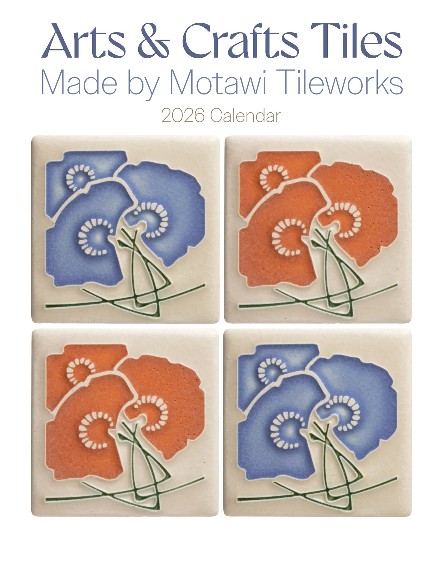 Arts & Crafts Tiles: Made by Motawi Tileworks 2026 Mini Wall Calendar
