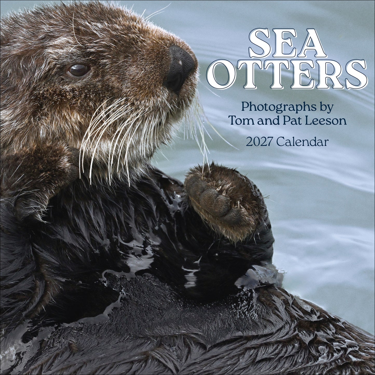 POM Sea Otters: Photographs by Tom and Pat Leeson 2027 Wall Calendar