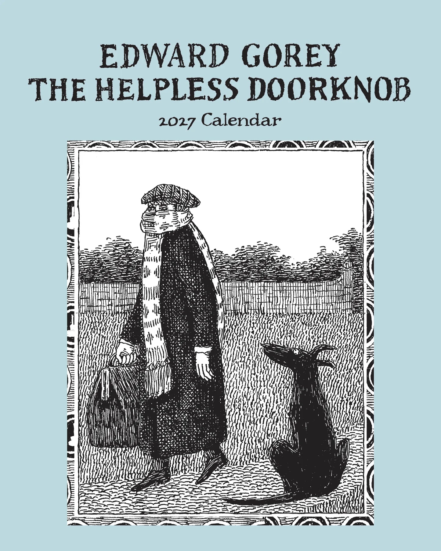 POM Edward Gorey: The Helpless Doorknob 2027 Mini Wall Calendar