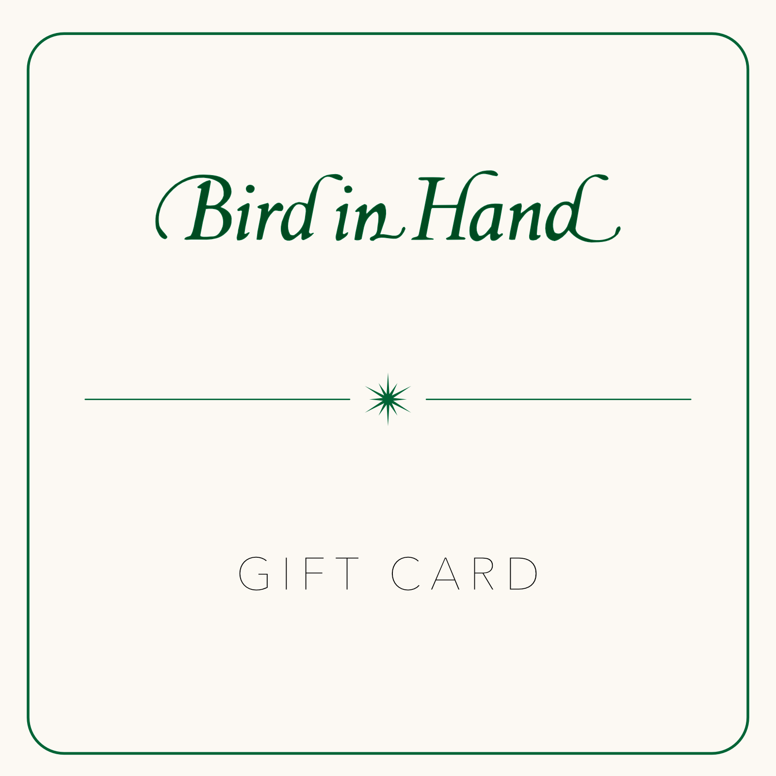 Bird in Hand Gift Card