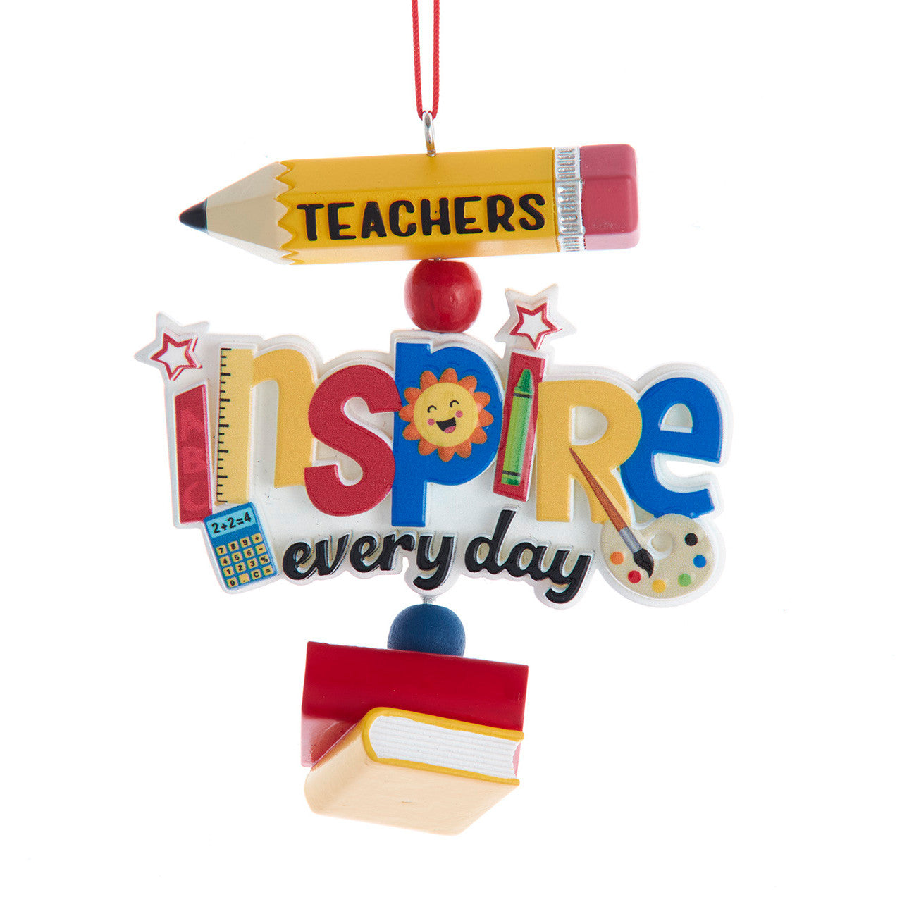 Teachers Inspire Every Day Dangle Ornament