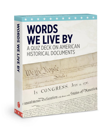 POM Words We Live By: A Quiz Deck on American Historical Documents Knowledge Cards