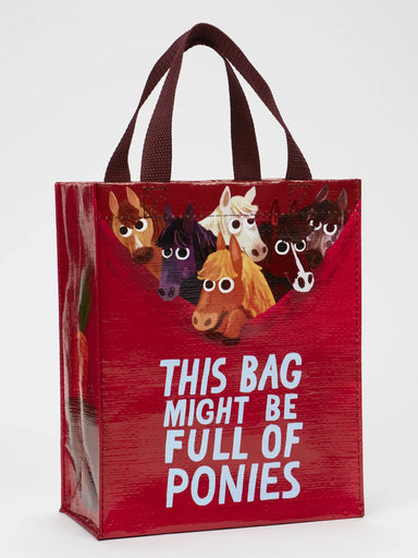 BLUEQ This Bag Might Be Full Of Ponies Handy Tote