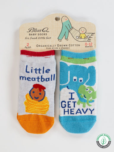 BLUQ Little Meatball/ I Get Heavy Baby Socks