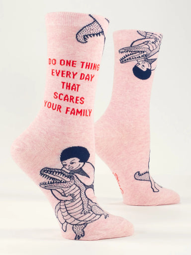 BLUQ Do One Thing Every Day That Scares Your Family Women's Crew Socks