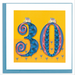 30th Birthday Quilled Greeting Card