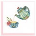 Afternoon Tea Blank Quilling Card