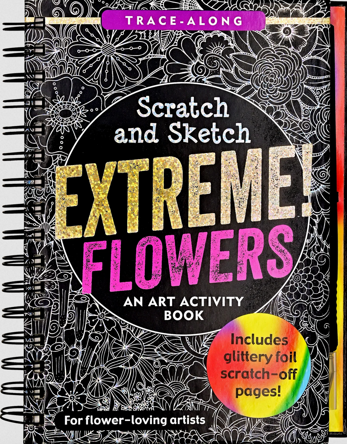 PTR Extreme! Flowers Scratch and Sketch