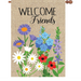 Welcome Friends Flowers House Flag