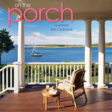 GRPH On the Porch 2027 Wall Calendar