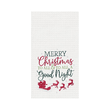 Merry Christmas To All & To All A Good Night Embroidered Waffle Weave Kitchen Towel    