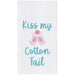 Kiss My Cotton Tail Embroidered Flour Sack Kitchen Towel    