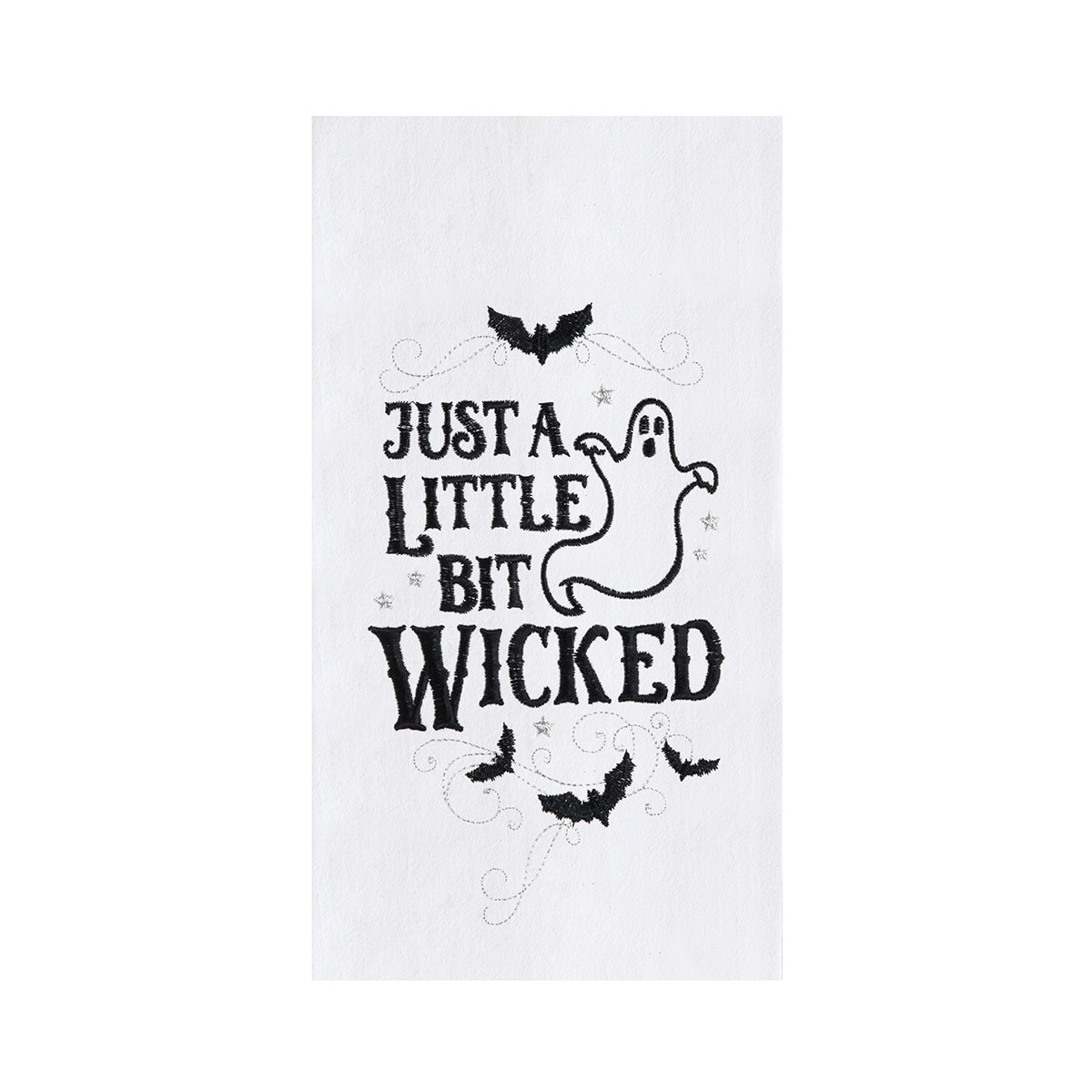 Just A Little Bit Wicked Embroidered Flour Sack Kitchen Towel    