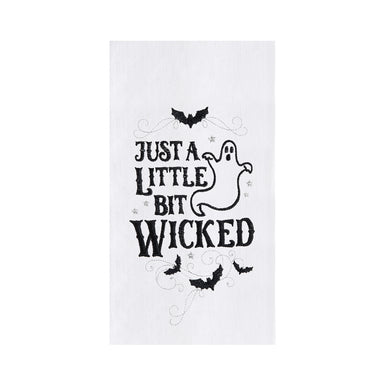 Just A Little Bit Wicked Embroidered Flour Sack Kitchen Towel    