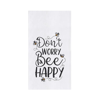 Don't Worry Bee Happy Embroidered Flour Sack Kitchen Towel    