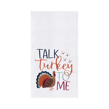 Talk Turkey To Me Embroidered Flour Sack Kitchen Towel    