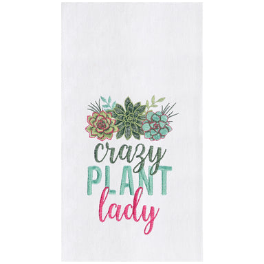 Crazy Plant Lady Embroidered Flour Sack Kitchen Towel    