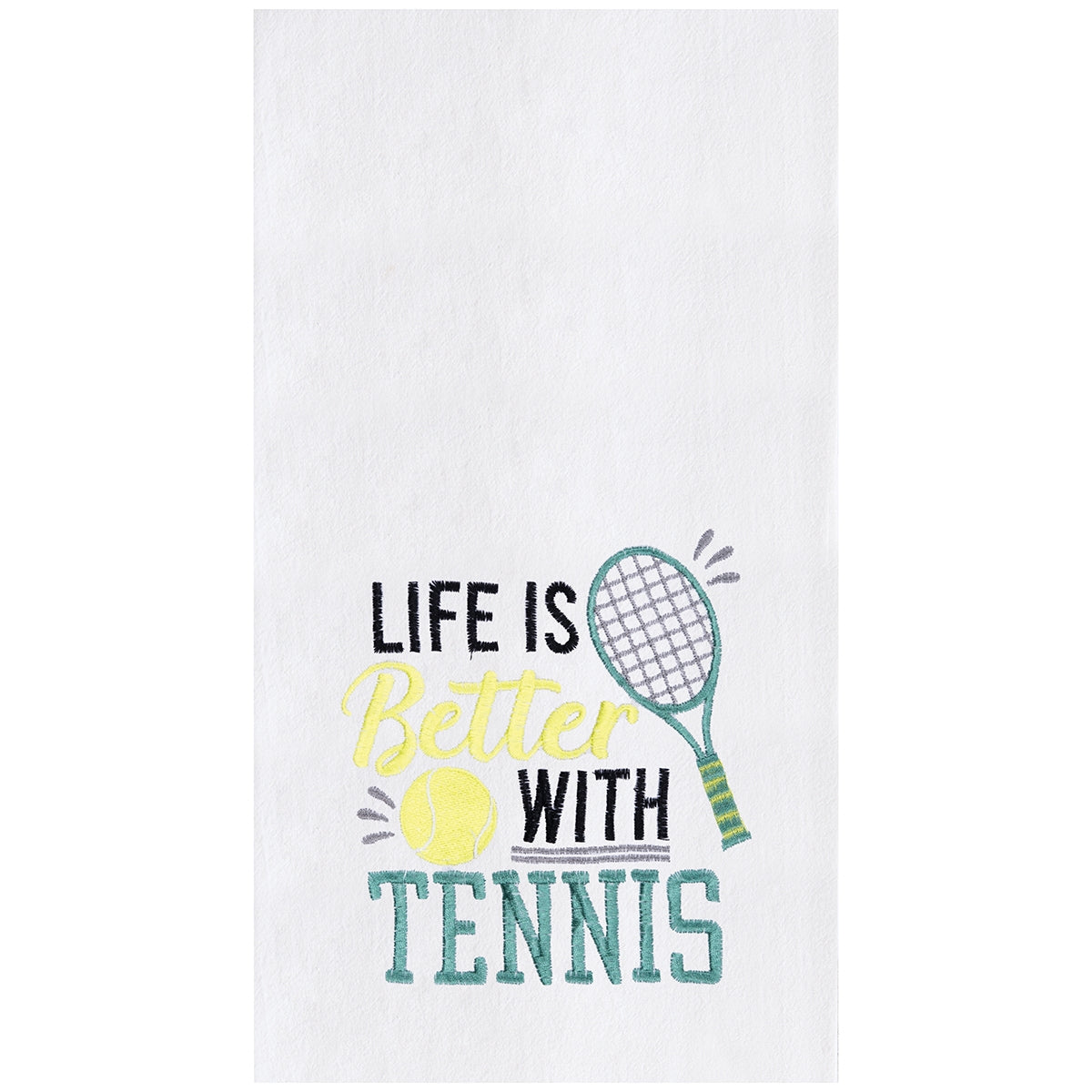 Life Is Better With Tennis Embroidered Flour Sack Kitchen Towel    