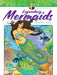 DVR Creative Haven® Coloring Book: Legendary Mermaids