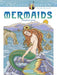 DVR Creative Haven® Coloring Book: Mermaids