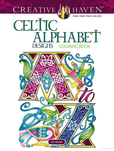 DVR Creative Haven® Coloring Book: Celtic Alphabet Designs