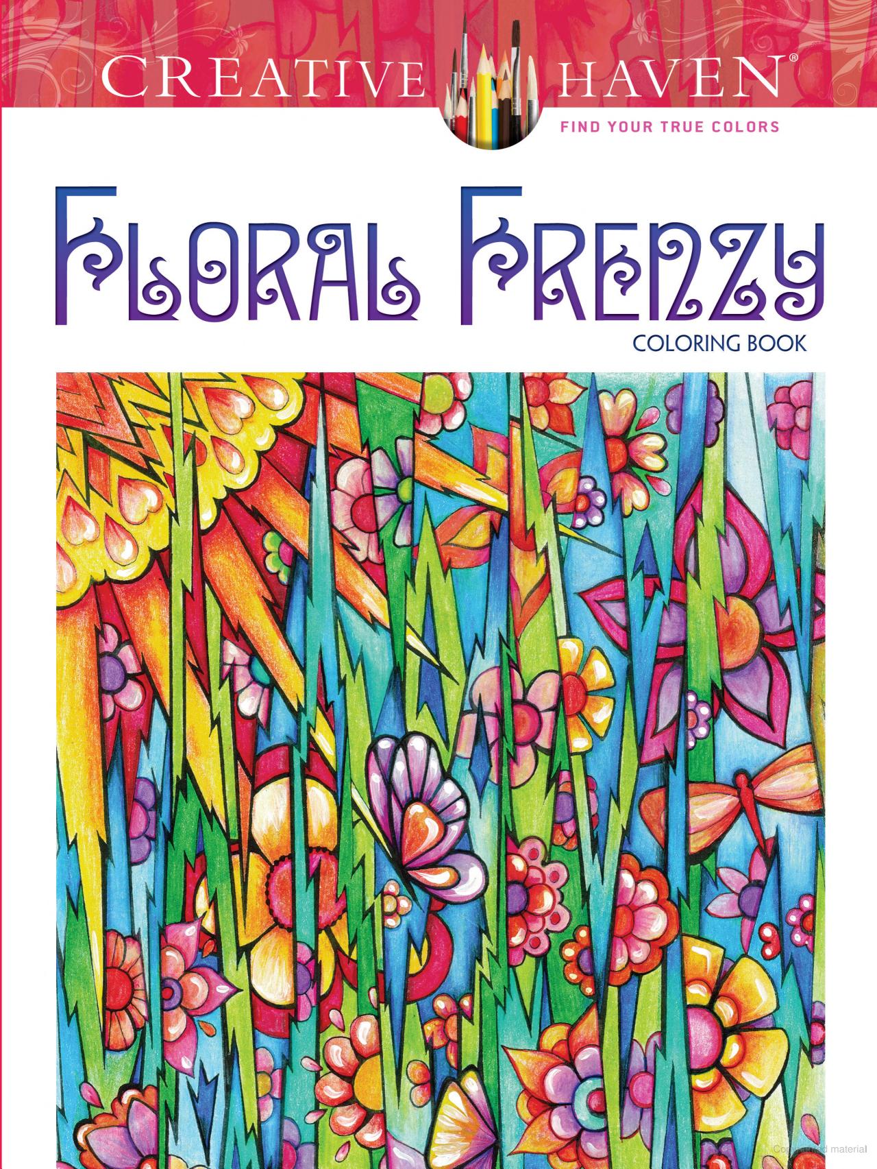 DVR Creative Haven® Coloring Book: Floral Frenzy