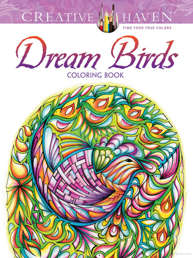 DVR Creative Haven® Coloring Book: Dream Birds