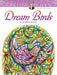 DVR Creative Haven® Coloring Book: Dream Birds