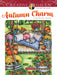 DVR Creative Haven® Coloring Book: Autumn Charm