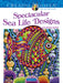 DVR Creative Haven® Coloring Book: Spectacular Sea Life Designs