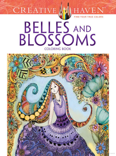 DVR Creative Haven® Coloring Book: Belles and Blossoms