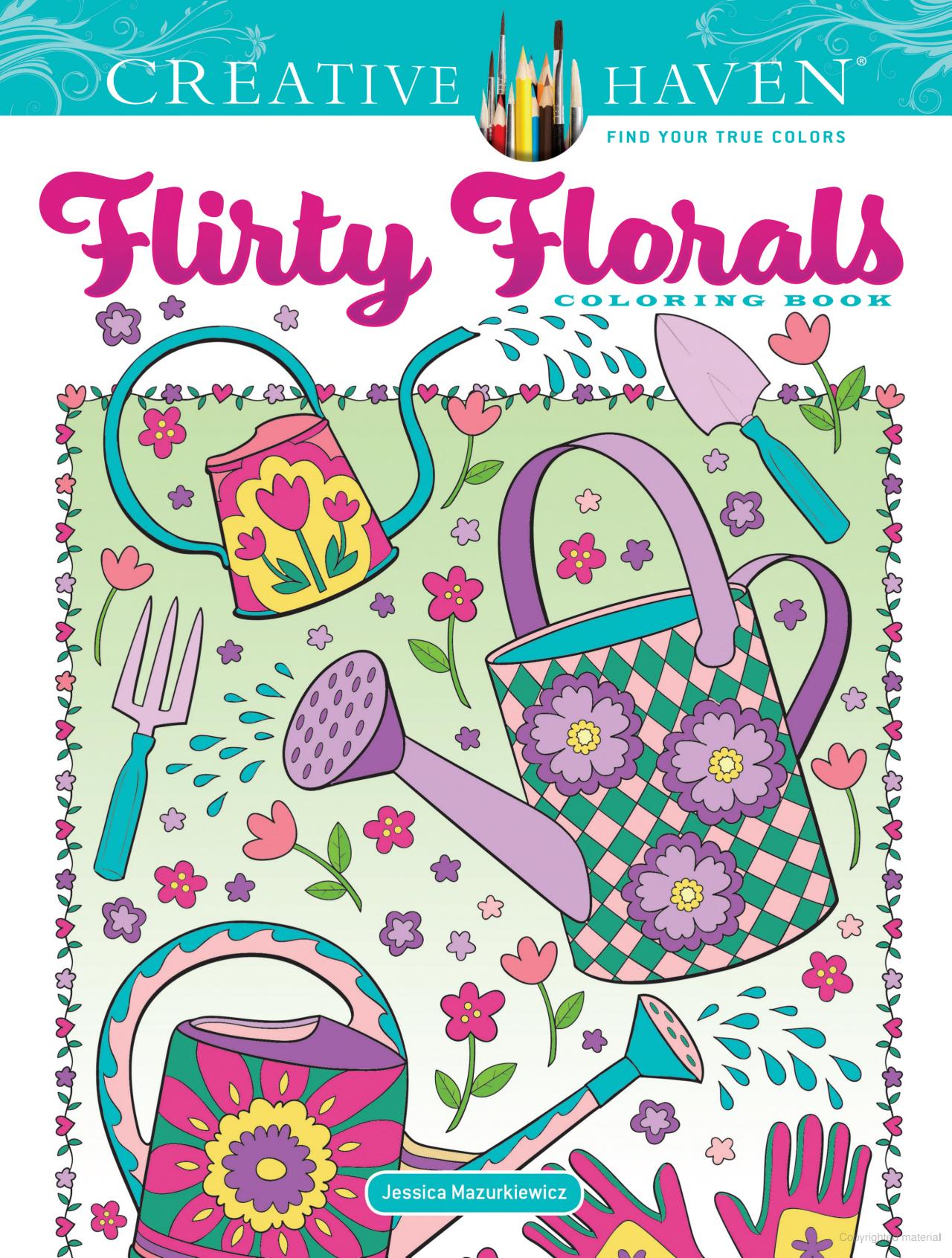 DVR Creative Haven® Coloring Book: Flirty Florals