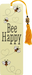 Bookmark Bee Happy    