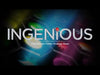 Ingenious