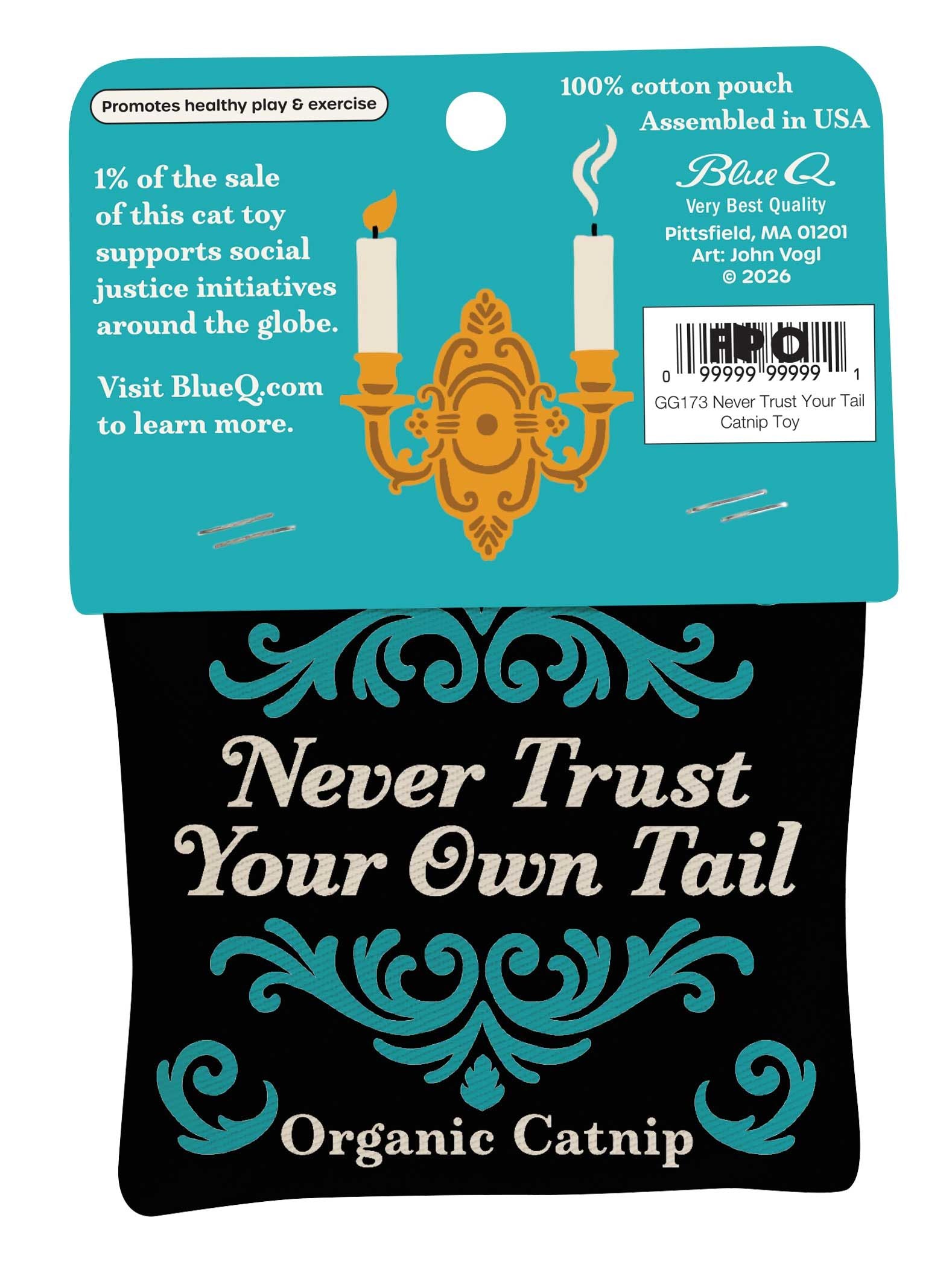 Never Trust Your Own Tail Catnip Toy