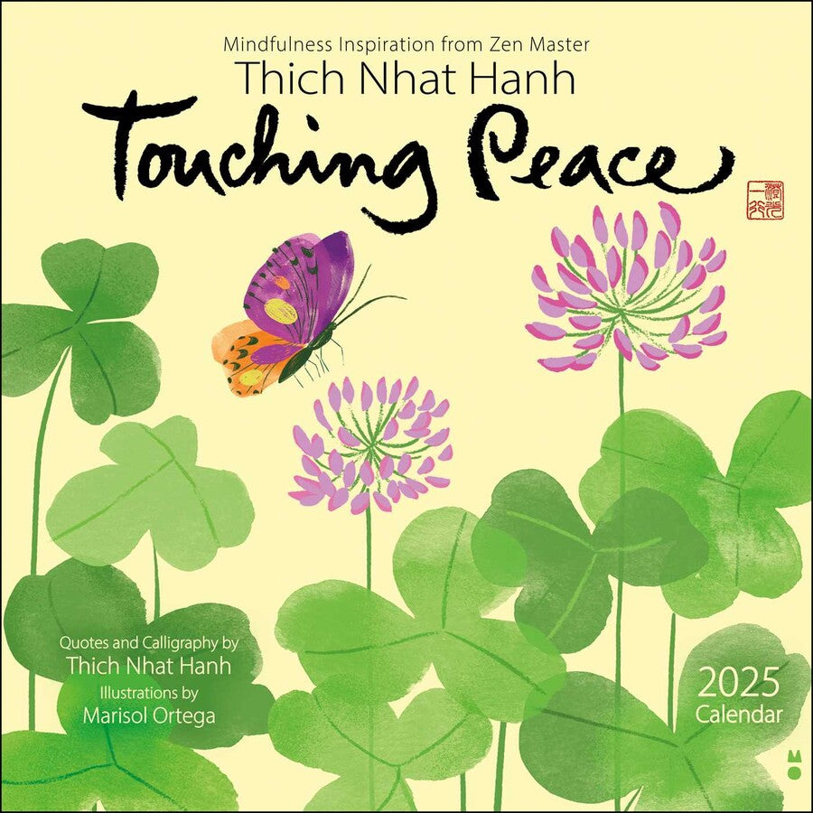 Thich Nhat Hanh Touching Peace 2025 Wall Calendar    