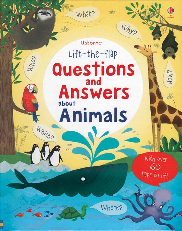 Lift The Flap - Questions and Answers About Animals    